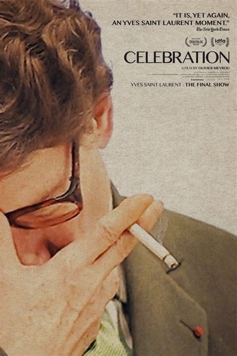 celebration ysl streaming|Celebration (2018) Movie .